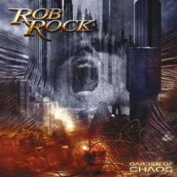 Rob Rock : Garden of Chaos